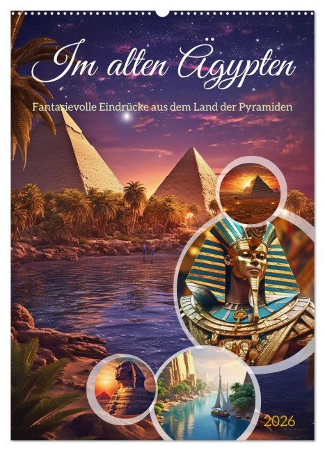 Im alten Ägypten (Wandkalender 2026 DIN A2 hoch), CALVENDO Monatskalender - Steffen Gierok-Latniak