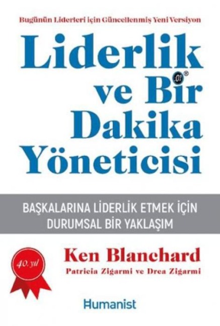 Liderlik ve Bir Dakika Yöneticisi - Ken Blanchard