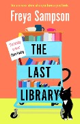 Cover-Bild zum Titel 'The Last Library' von 'Freya Sampson'