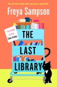 Cover-Bild zum Titel 'The Last Library' von 'Freya Sampson'