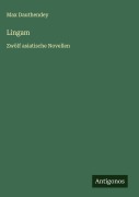 Cover-Bild zum Titel 'Lingam' von 'Max Dauthendey'