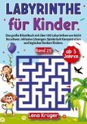 Cover-Bild zum Titel 'Labyrinthe für Kinder ab 5 Jahren - Band 25' von 'Lena Krüger'