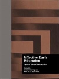 Effective Early Childhood Education - 