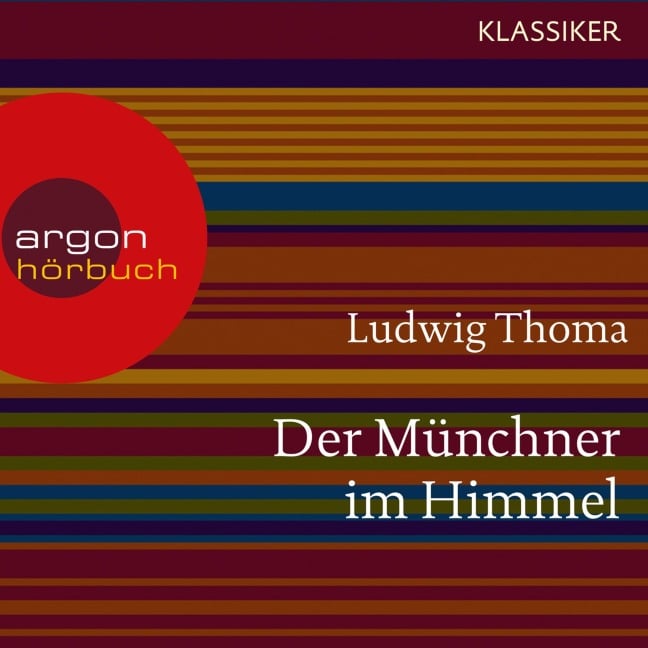 Der Münchner im Himmel - Ludwig Thoma
