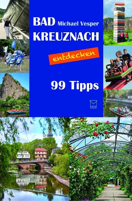 Bad Kreuznach entdecken - Michael Vesper