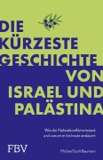 Cover-Bild zum Titel 'Die kürzeste Geschichte von Israel und Palästina' von 'Michael Scott-Baumann'