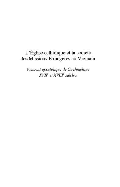 L'Eglise catholique et la societe des Missions Etrangeres au Vietnam - 