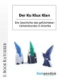 Cover-Bild zum Titel 'Der Ku Klux Klan' von 'Daniela Nelz'