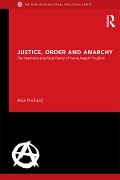 Cover-Bild zum Titel 'Justice, Order and Anarchy' von 'Alex Prichard'