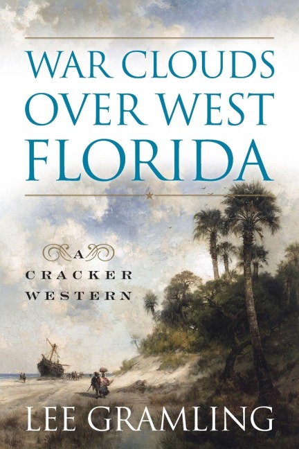 War Clouds Over West Florida - Lee Gramling