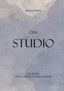Cover-Bild zum Titel 'Das Studio' von 'Helgard Cochois'