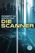 Cover-Bild zum Titel 'Die Scanner' von 'Robert M. Sonntag'