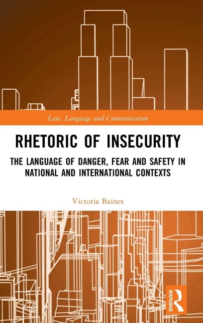 Rhetoric of InSecurity - Victoria Baines