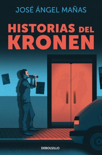 Historias del kronen - Jose Angel Mañas