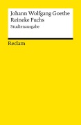 Cover-Bild zum Titel 'Reinecke Fuchs. Studienausgabe' von 'Johann Wolfgang Goethe'