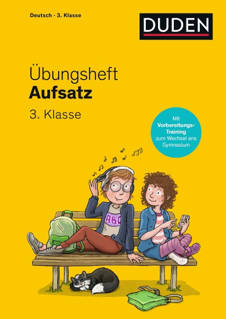 Übungsheft - Aufsatz 3.Klasse - Susanne Mertens