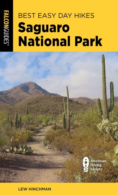 Best Easy Day Hikes Saguaro National Park - Lew Hinchman