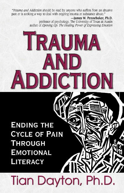 Trauma and Addiction - Tian Dayton