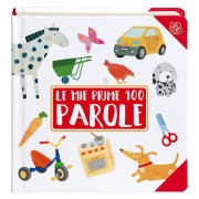 Cover-Bild zum Titel 'Le mie prime 100 parole' von 'Francesca Crovara'