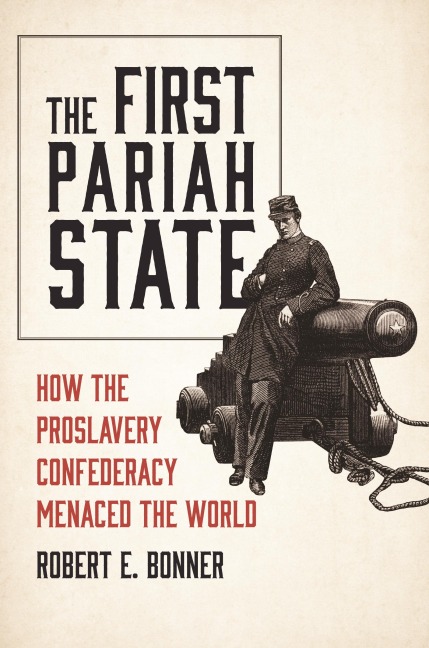 The First Pariah State - Robert E. Bonner