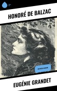 Cover-Bild zum Titel 'Eugénie Grandet' von 'Honoré de Balzac'