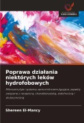 Cover-Bild zum Titel 'Poprawa dzia¿ania niektórych leków hydrofobowych' von 'Shereen El-Mancy'