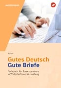 Cover-Bild zum Titel 'Gutes Deutsch - Gute Briefe' von 'Rainer Breitkreutz, Klaus Richter'