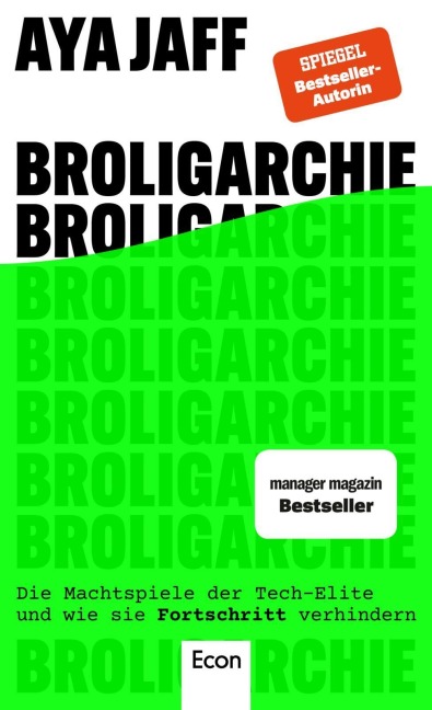 Broligarchie - Aya Jaff