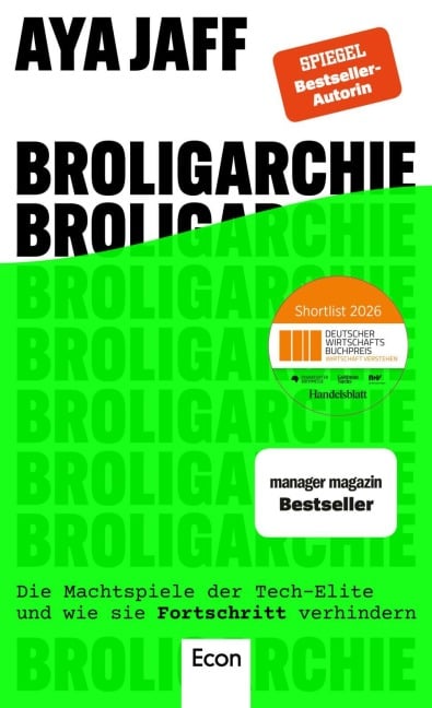 Broligarchie - Aya Jaff