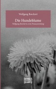 Cover-Bild zum Titel 'Die Hundeblume' von 'Wolfgang Borchert'