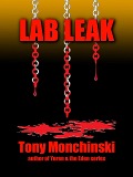 Cover-Bild zum Titel 'Lab Leak' von 'Tony Monchinski'