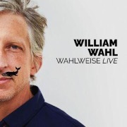 Cover-Bild zum Titel 'Wahlweise' von 'William Wahl'