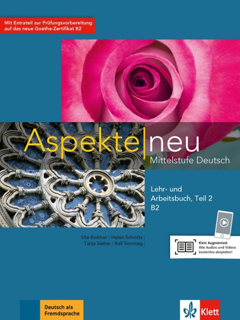 Aspekte neu B2. Lehr- und Arbeitsbuch mit Audio-CD. Teil 2 - Ute Koithan, Helen Schmitz, Tanja Sieber, Ralf Sonntag, Ralf-Peter Lösche
