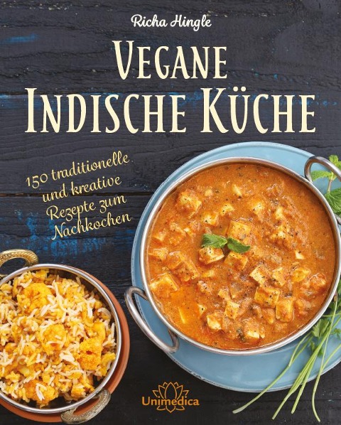 Vegane Indische Küche - Richa Hingle