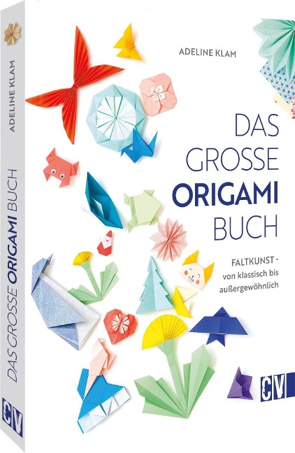 Das große Origami Buch - Adeline Klam