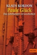 Cover-Bild zum Titel 'Paule Glück' von 'Klaus Kordon'