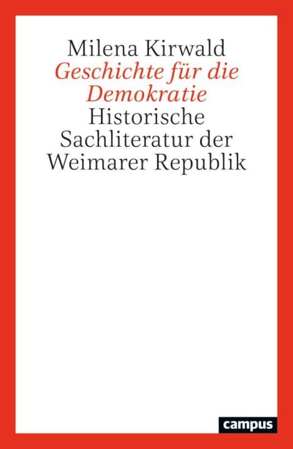 Geschichte für die Demokratie - Milena Kirwald