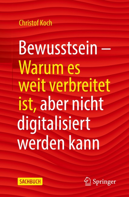 Bewusstsein - Christof Koch
