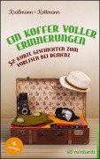Cover-Bild zum Titel 'Ein Koffer voller Erinnerungen' von 'Peter Krallmann, Uta Kottmann'