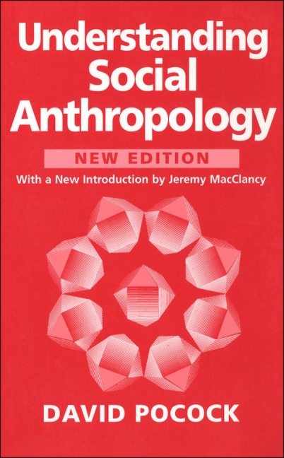 Understanding Social Anthropology - David Pocock