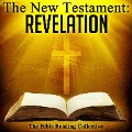 Cover-Bild zum Titel 'The New Testament: Revelation' von 'Traditional'