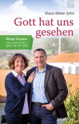 Cover-Bild zum Titel 'Gott hat uns gesehen' von 'Klaus-Dieter John'