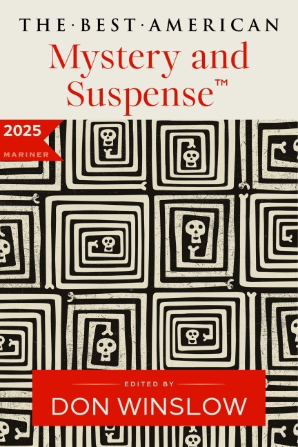 The Best American Mystery and Suspense 2025 - 