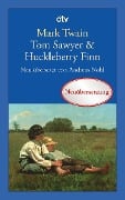 Cover-Bild zum Titel 'Tom Sawyer & Huckleberry Finn' von 'Mark Twain'