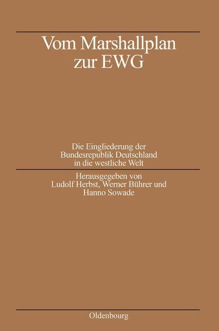 Vom Marshallplan zur EWG - 