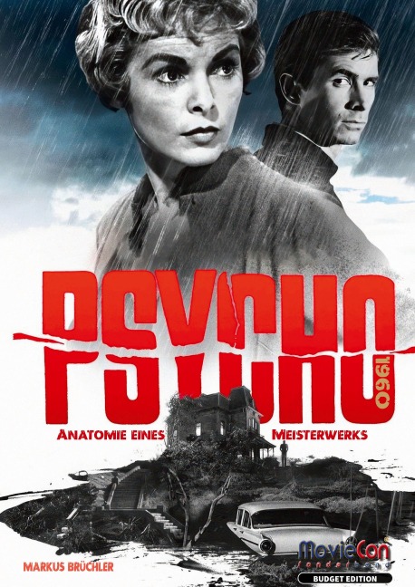 Psycho (1960): Anatomie eines Meisterwerks (Budget Edition by MovieCon) - Markus Brüchler