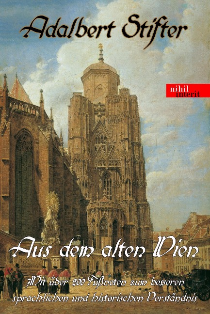 Aus dem alten Wien - Adalbert Stifter