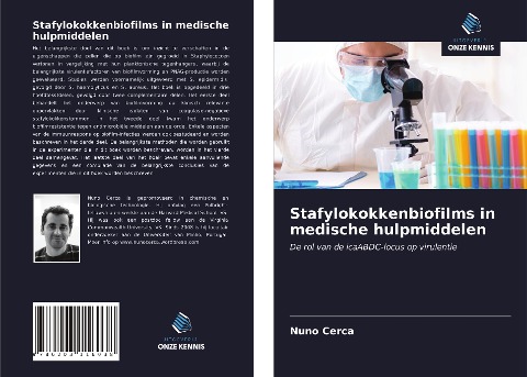 Stafylokokkenbiofilms in medische hulpmiddelen - Nuno Cerca