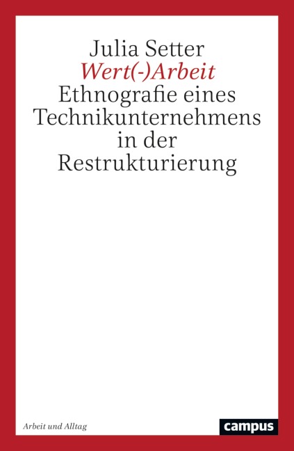 Wert(-)Arbeit - Julia Setter