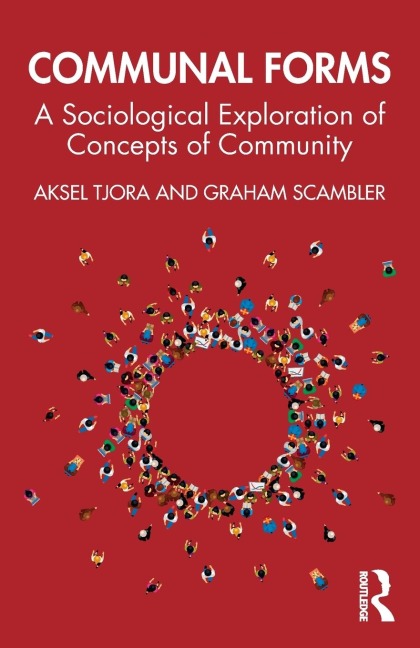 Communal Forms - Aksel Tjora, Graham Scambler